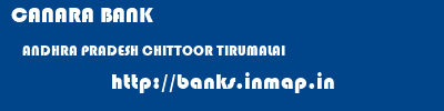 CANARA BANK  ANDHRA PRADESH CHITTOOR TIRUMALAI   banks information 